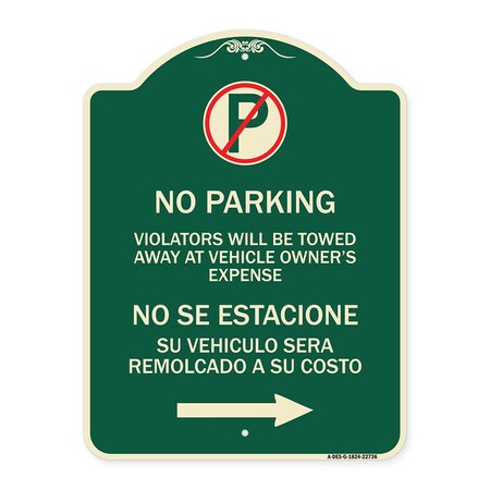 Signmission Violators Will Be Towed Away at Vehicle Owners Expense No Se Estacione Su Vehiculo, G-1824-22736 A-DES-G-1824-22736